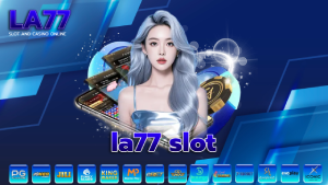 la77 slot